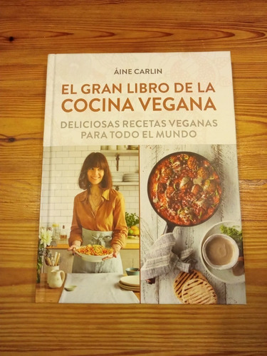 El Gran Libro De La Cocina Vegana - Aine Carlin