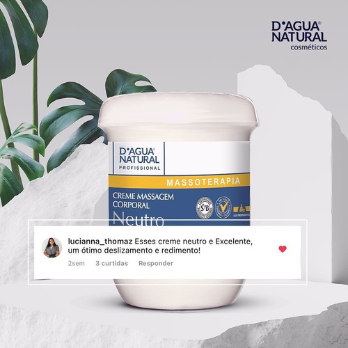 Creme Massagem Corporal Neutro 650g Dagua Natural Hidratação