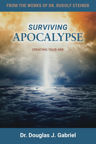 Libro: Surviving Apocalypse: Creating Your Ark (from The Wor