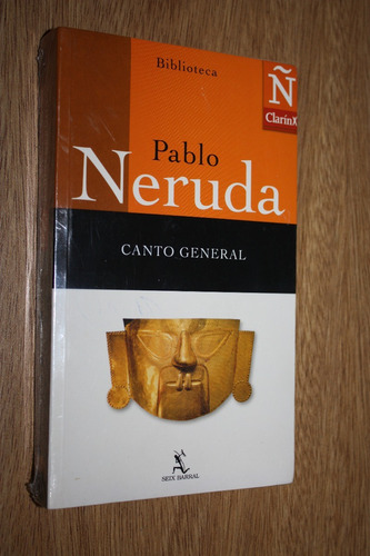 Canto General - Pablo Neruda - Seix Barral - Nuevo
