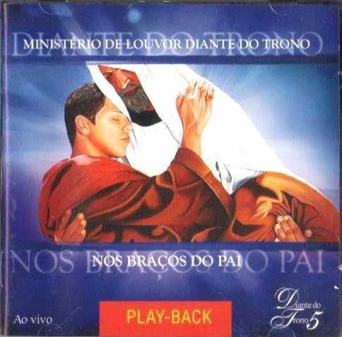 Cd Diante Do Trono - Nos Braços Do Pai