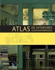 Atlas De Interiores Contemporaneos