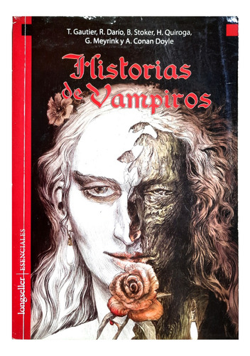 Historias De Vampiros - Gautier Stoker Quiroga Doyle Y Otros