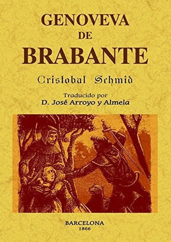 Libro Genoveva De Brabante  De Schmid Cristobal