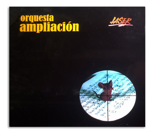 Orquesta Ampliación - Laser