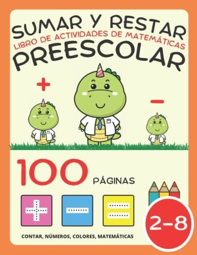 Libro : Libro De Actividades De Matematicas Preescolar Para