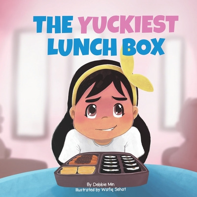 Libro The Yuckiest Lunch Box: A Children's Story About Fo...