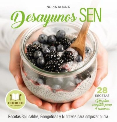 Desayunos Sen - Núria Roura