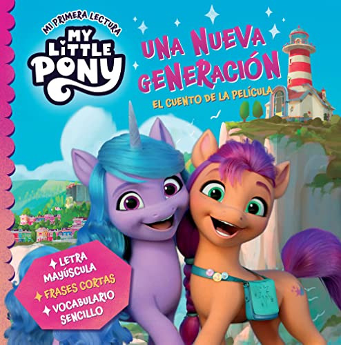 My Little Pony - Una Nueva Generacion Mi Primera Lectura  - 