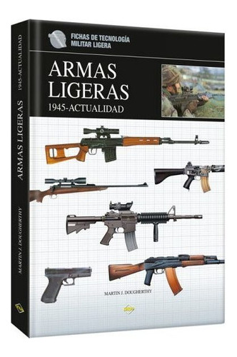 Armas Ligeras 1945-actualidad (tapa Dura) / Lexus