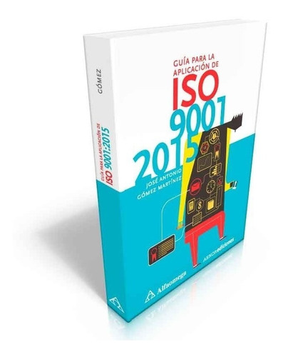 Libro Guia Para La Aplicacion De Iso 9001 2015