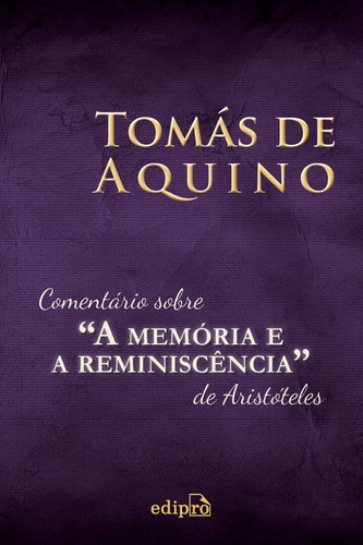 Livro Comentário Sobre A Memória E A Reminiscência De Aris