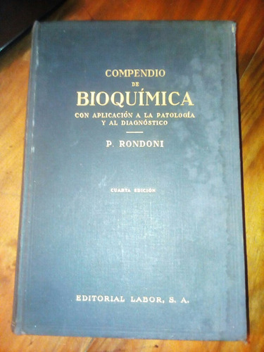 Compendio De Bioquimica P. Rondoni - 1935