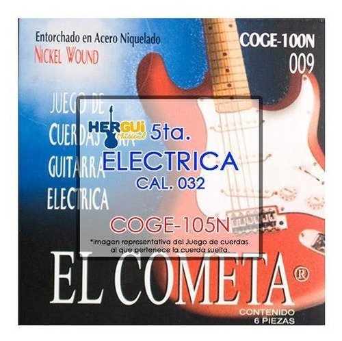 Cuerda 5ta. .032 Electrica El Cometa Niquel 105n(12)