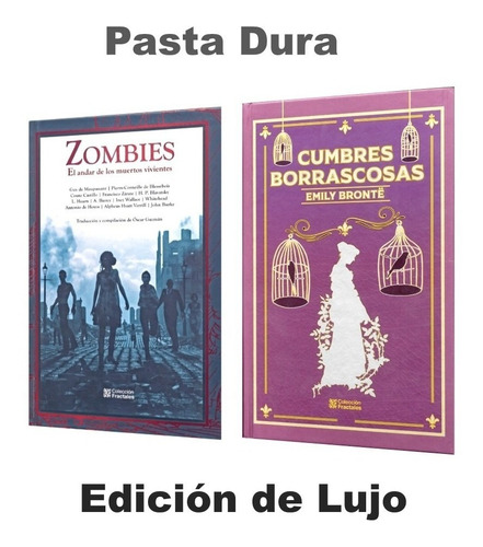 Historias De Zombies Cuentos + Cumbres Borrascosas