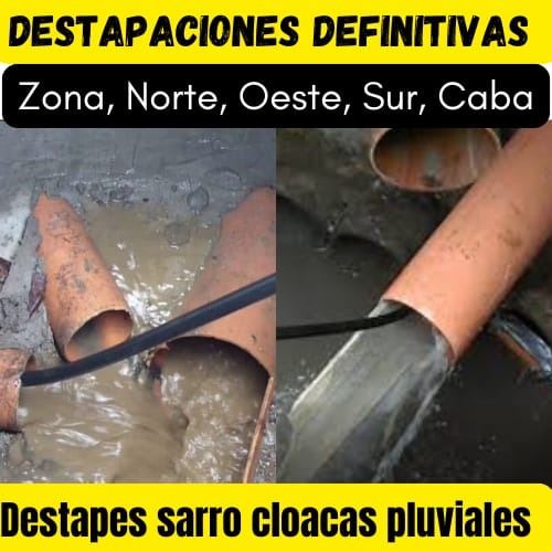 Destapacione De Cañería Zona Norte, Cloacas Oeste, Sur Caba
