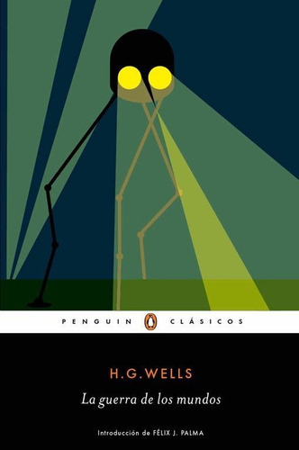 La Guerra De Los Mundos, De Wells, H. G.. Editorial Penguin Clásicos, Tapa Blanda En Español