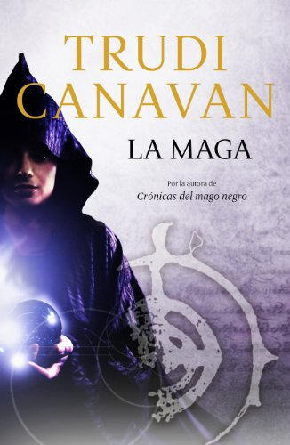 Libro La Maga Spanish Edition De Trudi Canavan Plaza Y Janes