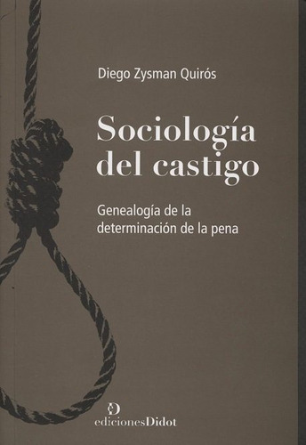 Sociología Del Castigo, Diego Zysman, Didot