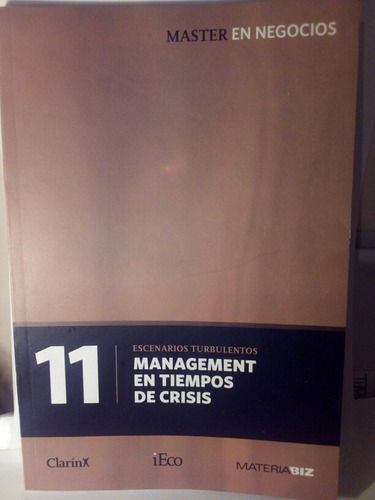 Máster En Negocios 11 Management En Tiempos De Crisis