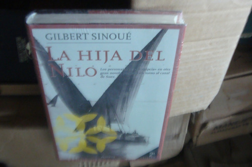 La Hija Del Nilo , Gilbert Sinoue