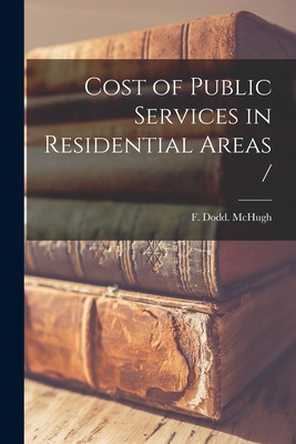 Libro Cost Of Public Services In Residential Areas / - Mc...
