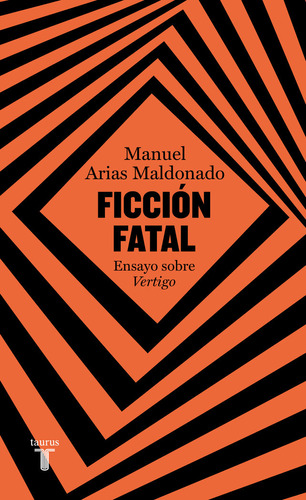 Libro Ficcion Fatal. Ensayo Sobre Vertigo - Manuel Arias ...