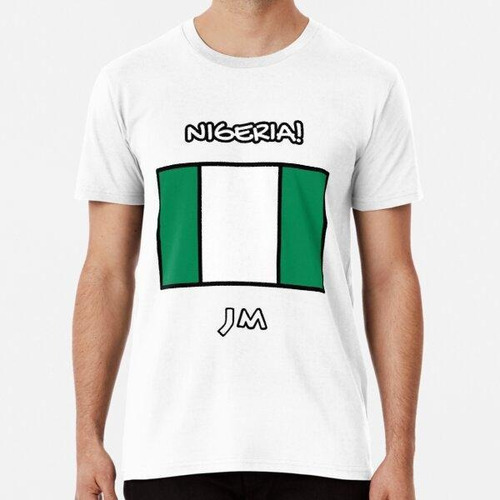 Remera Nigerian Flag Drawn! Algodon Premium