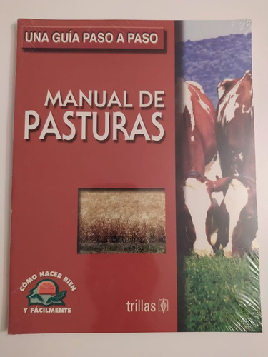 Manual De Pasturas, Lesur Esquivel, Luis Trillas
