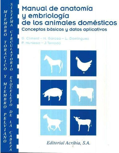 Libro Manual De Anatomía Y Embriología De Los Animales Domés