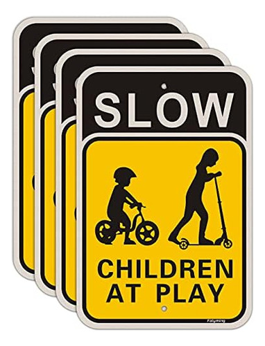 Paquete De 4 Letreros De  Slow Down Children At Play  D...