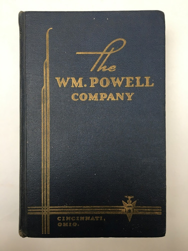 Catálogo De Válvulas (water, Oil, Gas) The Powell Co. 1940.