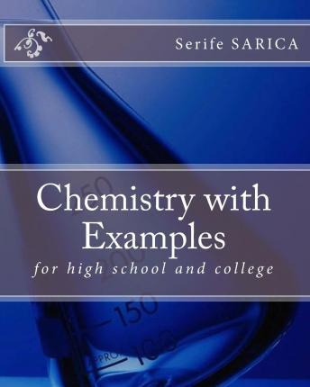 Libro Chemistry With Examples - Serife Sarica