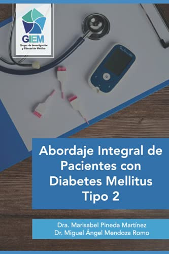 Libro : Abordaje Integral De Pacientes Con Diabetes Mellitu