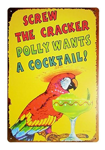 Tornillo The Cracker Polly Wants Cocktail Metal Vintage...