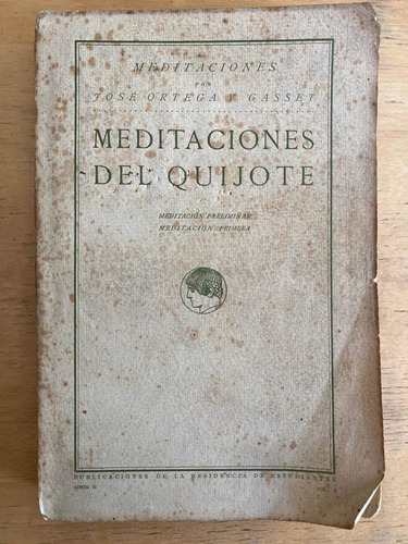 Meditaciones Del Quijote - Ortega Y Gasset, Jose