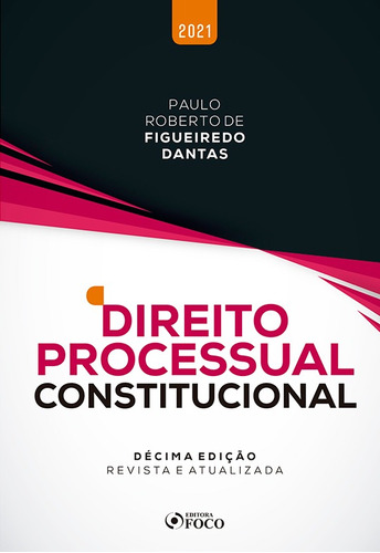 Livro Direito Processual Constitucional - 10ª Ed - 2021