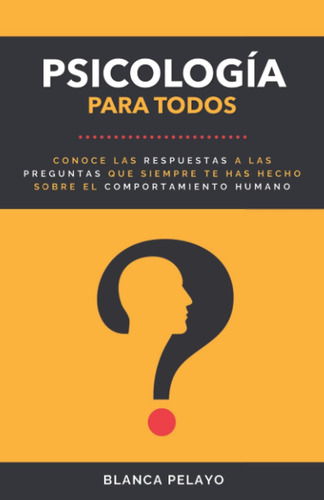 Libro: Psicología Para Todos: Herramientas Para Tener Salud