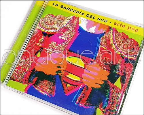 A64 Cd La Barberia Del Sur Arte Pop ©1998 España Flamenco 