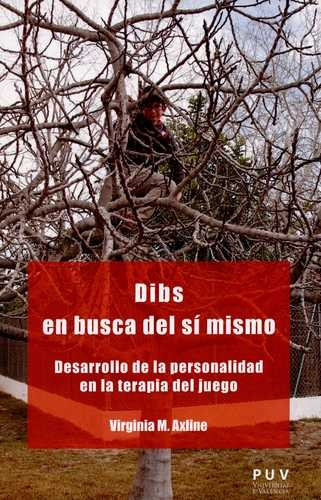 Libro Dibs En Busca Del Sí Mismo. Desarrollo De La Personal