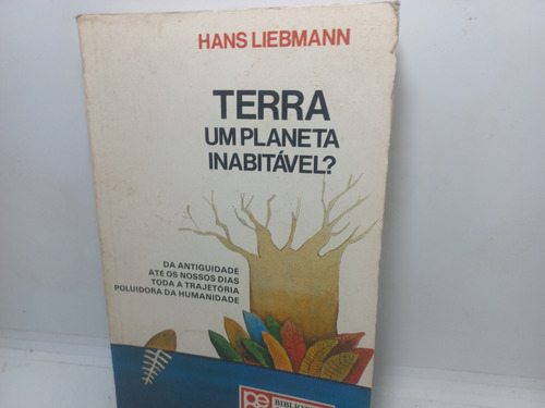 Livro - Terra - Um Planeta Inabitável - Hans - Rita - 6492