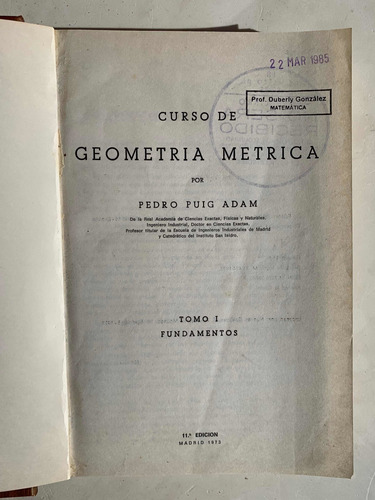 Geometría Métrica - Tomo 1 - Puig Adam - Tapa Dura (único)