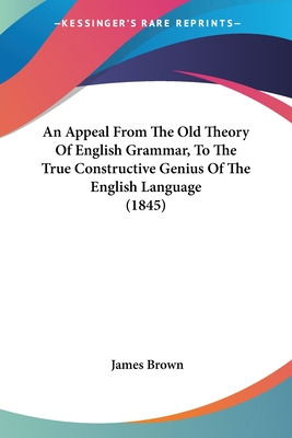 Libro An Appeal From The Old Theory Of English Grammar, T...