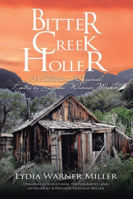 Libro Bitter Creek Holler: A Collection Of Original Poetr...