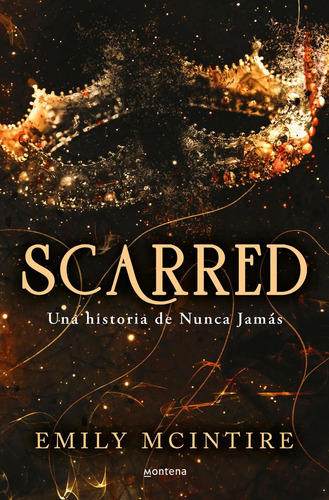 Libro: Scarred: Una Historia De Nunca Jamás. Mcintire, Emily