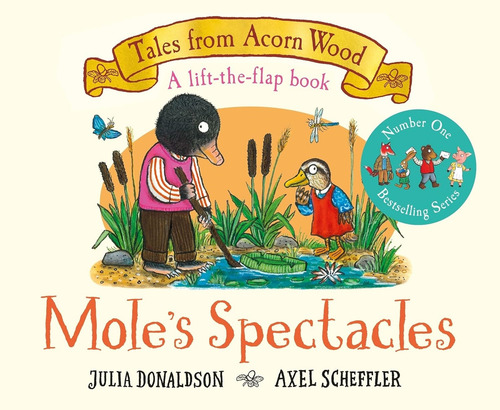 Mole's Spectacles - Tales From The Acorn, De Donaldson, Julia. Editorial Macmillan Children Books, Tapa Dura En Inglés Internacional, 2022