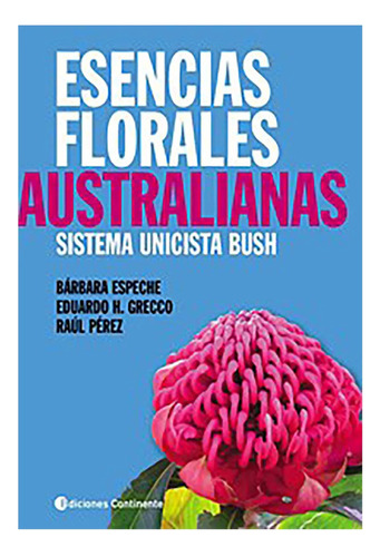 Esencias Florales Australianas : Sistema Unicista Bush - #c