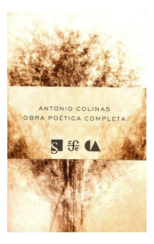 Pensamiento | Obra Poética Completa [1967-2010]- Colinas An