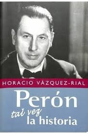 Libro Peron Tal Vez La Historia