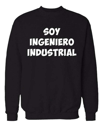 Buzo Clasico Soy Ingeniero Industrial